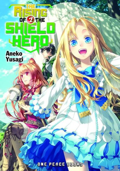 Cover for Aneko Yusagi · The Rising Of The Shield Hero Volume 02: Light Novel (Paperback Bog) (2015)