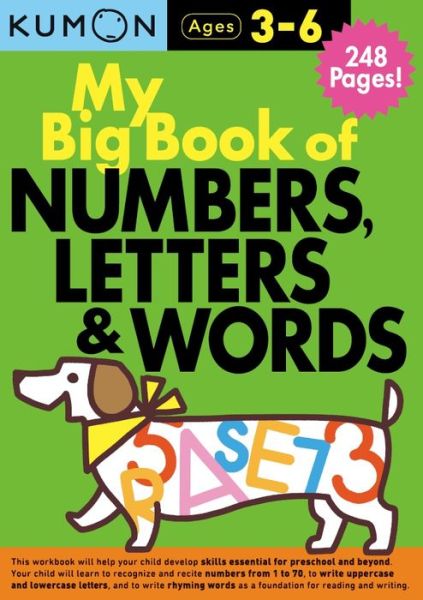 Cover for Kumon Publishing · My Big Book of Numbers, Letters &amp; Words (Paperback Book) (2019)