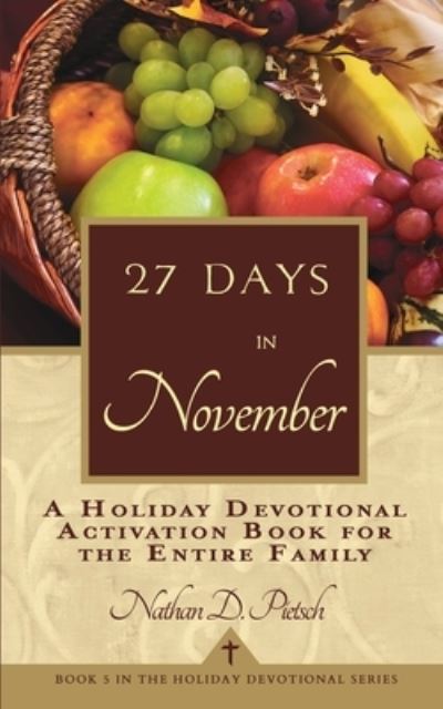 Cover for Nathan D Pietsch · 27 Days in November (Paperback Book) (2019)