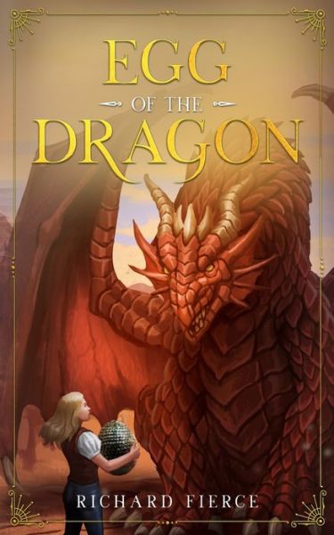 Cover for Richard Fierce · Egg of the Dragon (Paperback Book) (2021)