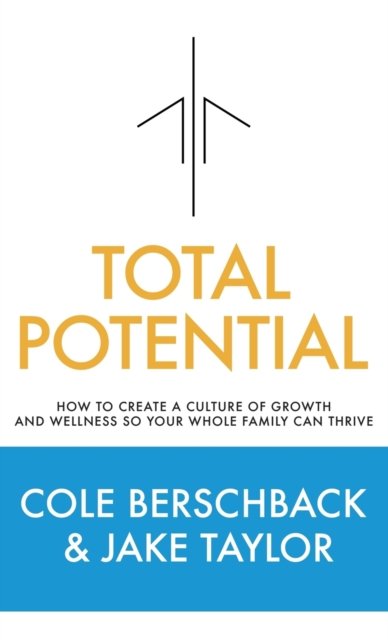 Cover for Cole Berschback · Total Potential (Hardcover Book) (2021)