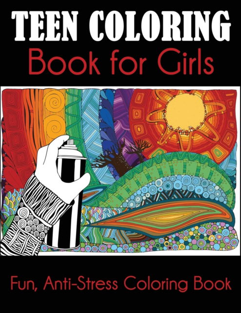 Cover for Dylanna Press · Teen Coloring Book for Girls (Paperback Book) (2019)