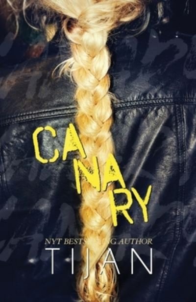 Cover for Tijan · Canary (Paperback Book) (2021)