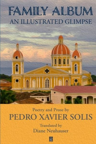 Cover for Pedro Xavier Solis · Family Album (Pocketbok) (2020)