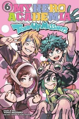 Cover for Yoko Akiyama · My Hero Academia: Team-Up Missions, Vol. 6 - My Hero Academia: Team-Up Missions (Paperback Book) (2025)