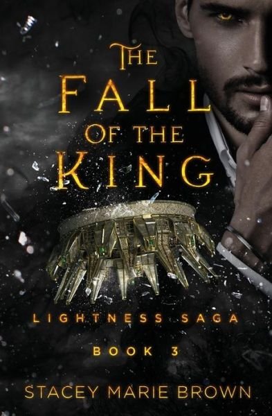 Cover for Stacey Marie Brown · The Fall of the King (Paperback Book) (2017)