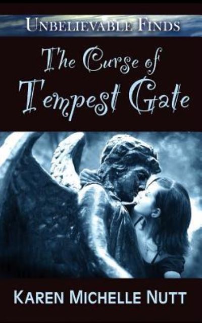 Cover for Karen Michelle Nutt · The Curse of Tempest Gate (Paperback Bog) (2017)