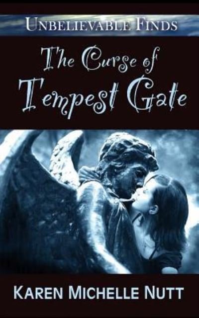 Cover for Karen Michelle Nutt · The Curse of Tempest Gate (Pocketbok) (2017)