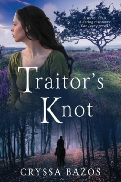 Traitor's Knot - Cryssa I Bazos - Livros - W.M. Jackson Publishing - 9781999106782 - 18 de abril de 2022