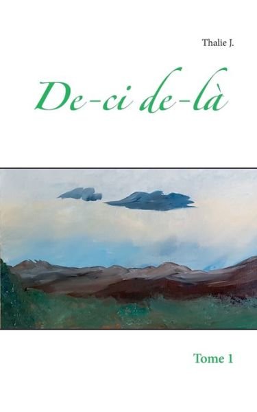 Cover for J. · De-ci de-là (Book) (2019)