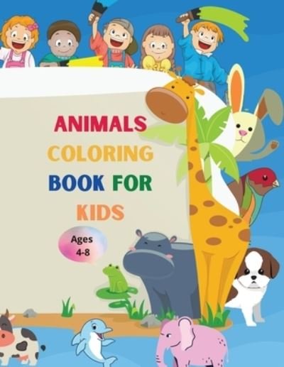 Cover for Urtimud Uigres · Animals coloring book for kids (Paperback Book) (2021)