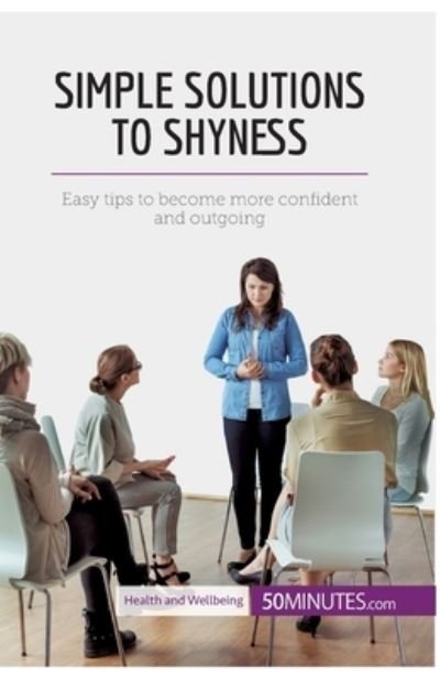 Cover for 50Minutes · Simple Solutions to Shyness (Paperback Book) (2017)