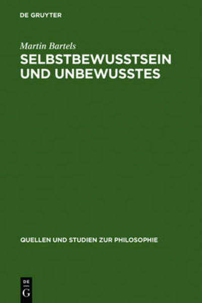 Selbstbewußtsein und Unbewußtes - Bartels - Books - De Gruyter - 9783110057782 - November 1, 1976