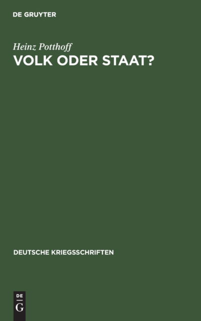 Cover for Heinz Potthoff · Volk Oder Staat? (Book) (1915)