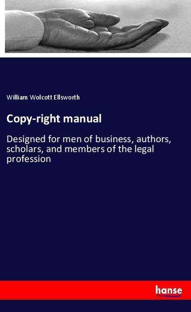 Cover for Ellsworth · Copy-right manual (Book)