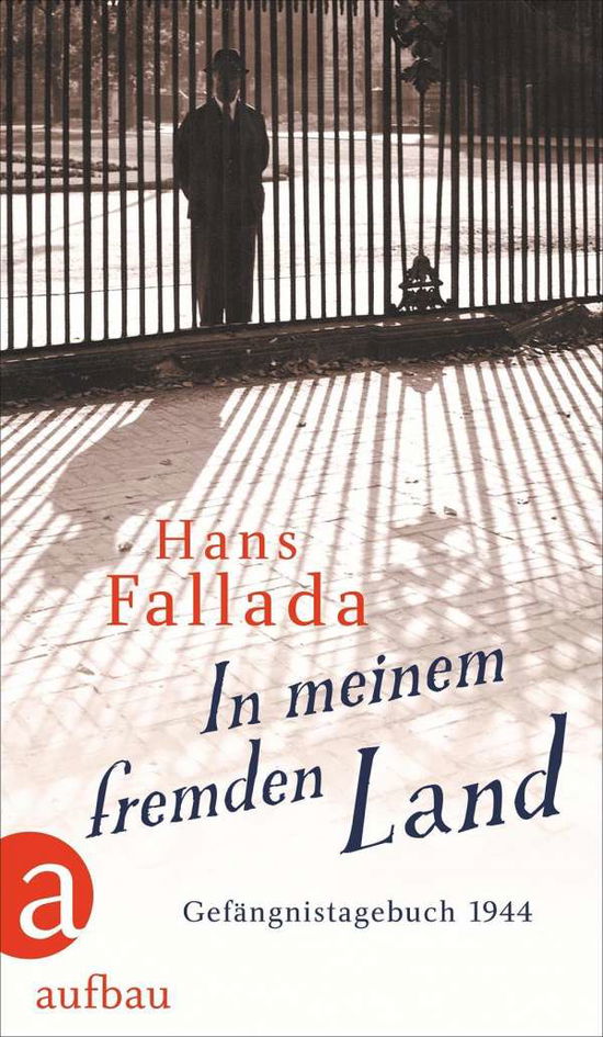 Cover for Fallada · In meinem fremden Land (Book)