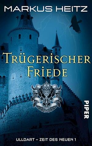Cover for Markus Heitz · Piper.26578 Heitz.Trügerischer Friede (Book)
