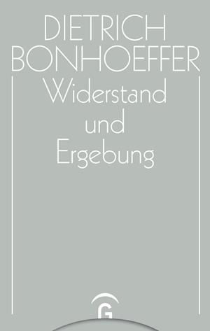 Widerstand und Ergebung - Dietrich Bonhoeffer - Autre - Chr. Kaiser - 9783579018782 - 28 décembre 1998