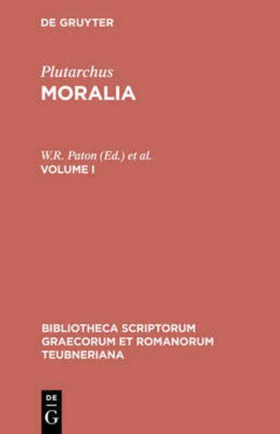 Moralia. Volume I - Plutarchus - Books - K.G. SAUR VERLAG - 9783598716782 - 1993