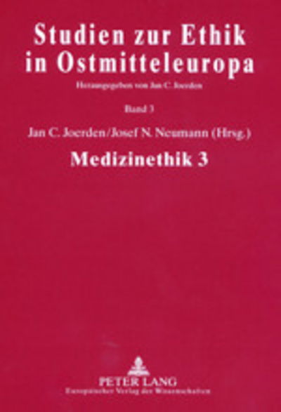 Cover for Medizinethik 3: Ethics and Scientific Theory of Medicine - Studien zur Ethik in Ostmitteleuropa (Paperback Book) (2002)