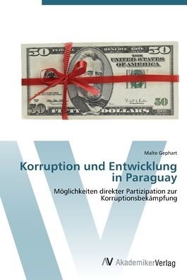 Cover for Gephart · Korruption und Entwicklung in P (Bok) (2012)