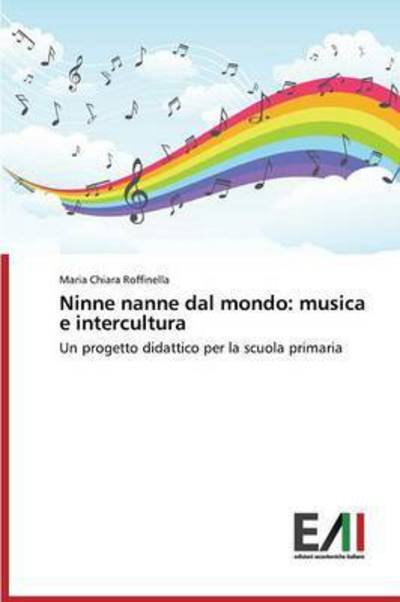 Cover for Roffinella · Ninne nanne dal mondo: music (Book) (2015)
