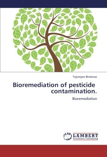 Cover for Tejomyee Bhalerao · Bioremediation of Pesticide   Contamination. (Paperback Book) (2012)