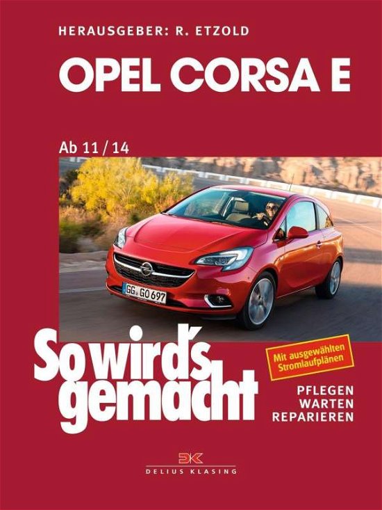 Cover for Etzold · So wi.gem.162 Opel Corsa E (Buch)