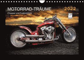 Cover for Michael Pohl · Motorrad-Träume - Chopper und Custombikes (Wandkalender 2022 DIN A4 quer) (Calendar) (2021)