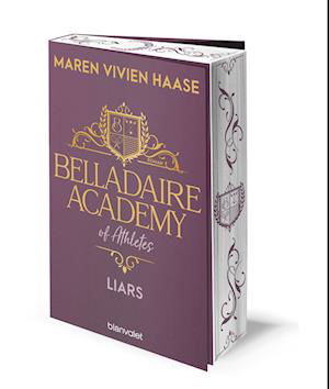 Cover for Maren Vivien Haase · Belladaire Academy of Athletes - Liars (Book) (2023)