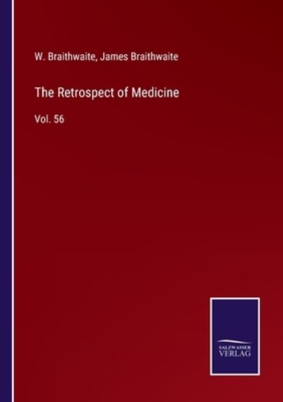 Cover for W. Braithwaite · The Retrospect of Medicine (Paperback Book) (2022)