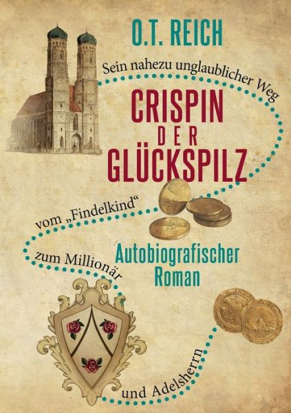 Cover for Reich · Crispin, der Glückspilz (Book) (2018)