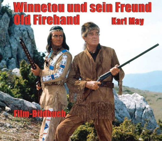 Cover for Petzel · Winnetou und sein Freund Old Fir (Book)