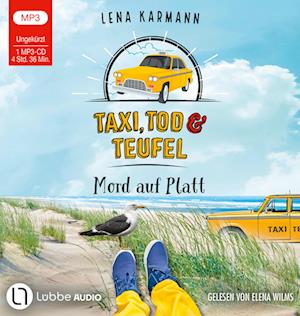 Cover for Lena Karmann · Taxi, Tod und Teufel - Mord auf Platt (Hörbuch (CD)) (2024)