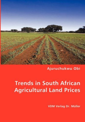 Cover for Ajuruchukwu Obi · Trends in South African Agricultural Land Prices (Pocketbok) (2008)