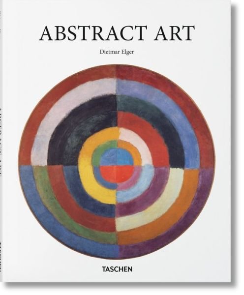 Cover for Dietmar Elger · Abstract Art - Basic Art (Hardcover Book) [English edition] (2017)