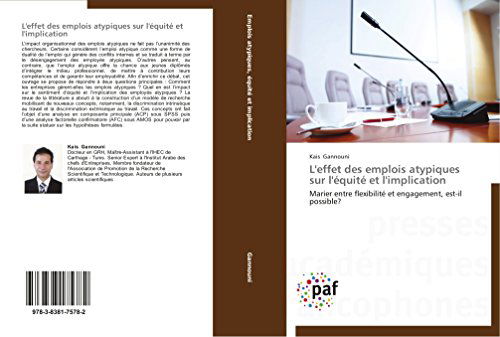 Cover for Gannouni Kais · L'effet Des Emplois Atypiques Sur L'equite et L'implication (Paperback Book) [French edition] (2018)