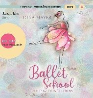 MP3 Ballet School – Der Tanz deines Lebens - Gina Mayer - Música - S. Fischer Verlag GmbH - 9783839842782 - 