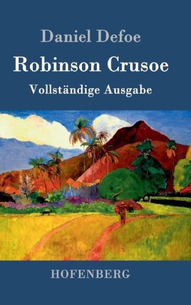 Cover for Daniel Defoe · Robinson Crusoe (Hardcover bog) (2015)