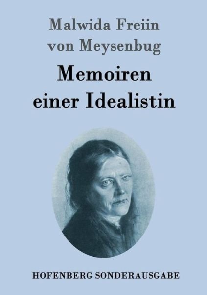 Cover for Malwida Freiin Von Meysenbug · Memoiren Einer Idealistin (Pocketbok) (2015)