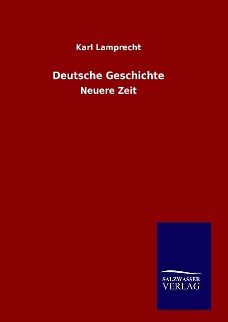 Cover for Karl Lamprecht · Deutsche Geschichte (Hardcover Book) (2015)