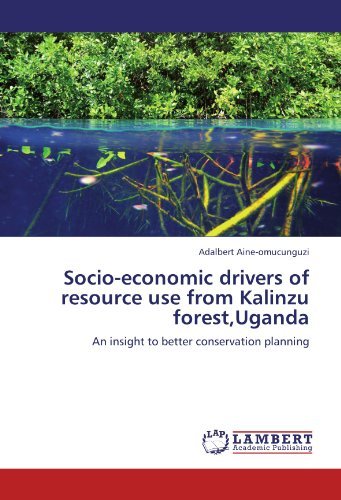 Cover for Adalbert Aine-omucunguzi · Socio-economic Drivers of Resource Use from Kalinzu Forest,uganda: an Insight to Better Conservation Planning (Paperback Bog) (2011)