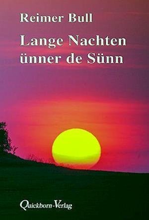 Cover for Reimer Bull · Lange Nachten ünner de Sünn (Book) (2013)