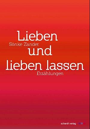 Cover for Zander · Lieben und lieben lassen (Book)