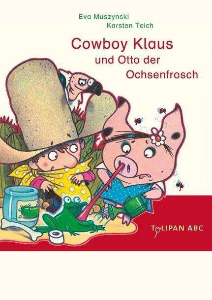 Cover for Muszynski · Cowboy Klaus u.Otto d.Ochsenf (Book)
