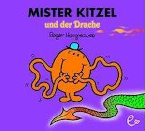 Mister Kitzel und der Drache - Roger Hargreaves - Books - Rieder, Susanna Verlag - 9783946100782 - April 1, 2019