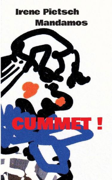 Cover for Pietsch · Cummet! (Book) (2020)