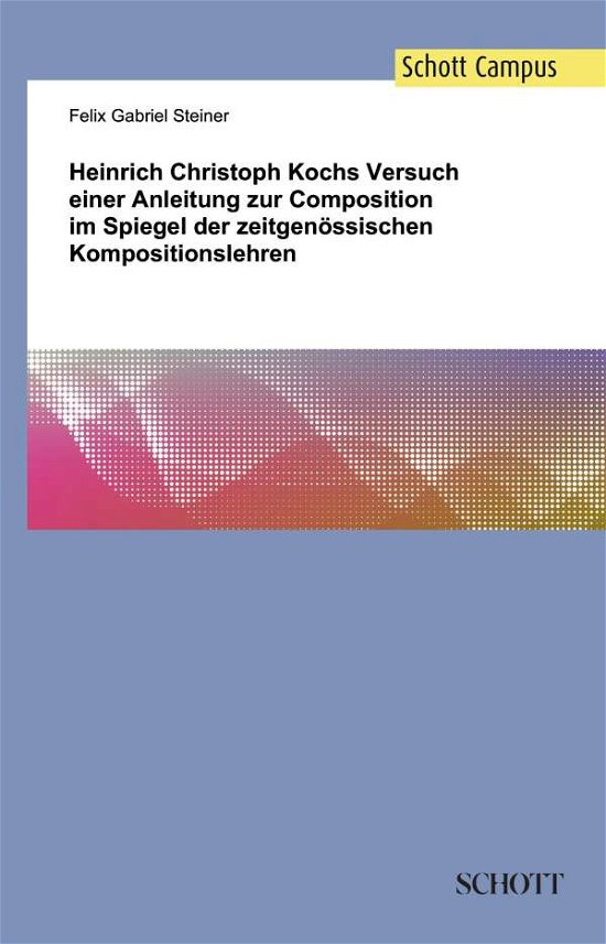 Cover for Steiner · Heinrich Christoph Kochs Versuc (Buch) (2016)