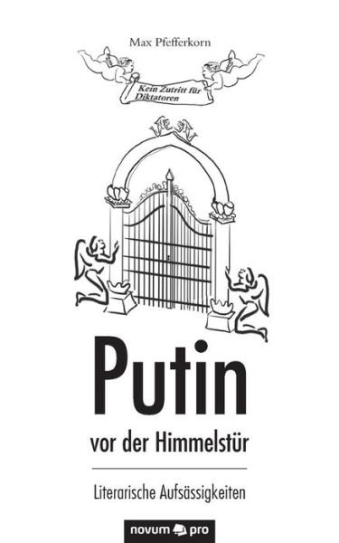 Cover for Pfefferkorn · Putin vor der Himmelstür (Book) (2018)