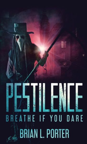 Cover for Brian L Porter · Pestilence (Hardcover Book) (2021)